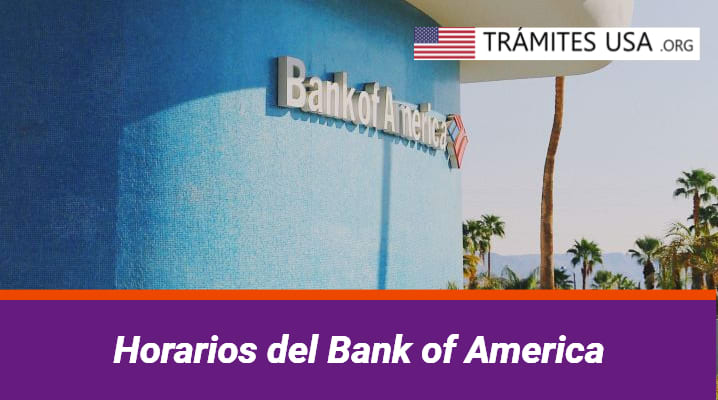 Horarios del Bank of America