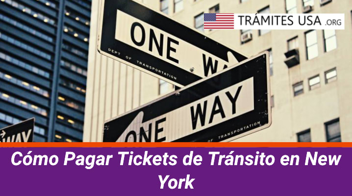 Cómo Pagar Tickets de Tránsito en New York